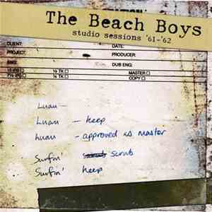 The Beach Boys - Studio Sessions '61-'62 FLAC