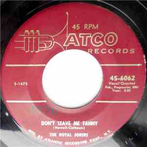 The Royal Jokers  - Don't Leave Me Fanny / Rocks In My Pillow FLAC