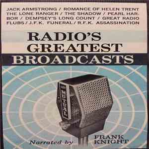 Various - Radio's Greatest Broadcasts FLAC
