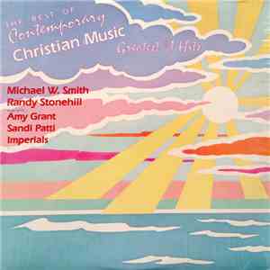 Various - The Best Of Contemporary Christian Music FLAC