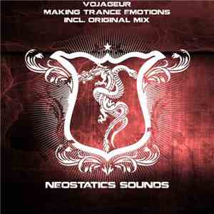Vojageur - Making Trance Emotions FLAC