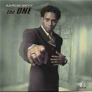 Aaron Skyy - The One FLAC