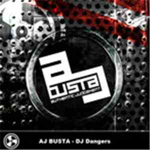 AJ Busta - DJ Dangers FLAC