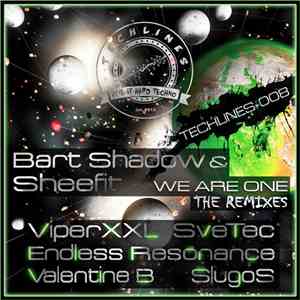 Bart Shadow & Sheefit - We Are One (The Remixes) FLAC