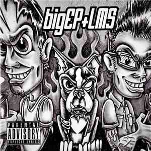 BigEP+LMS - Generally Regarded As Safe FLAC