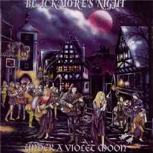 Blackmore's Night - Under A Violet Moon FLAC