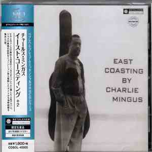 Charles Mingus - East Coasting + 2 FLAC