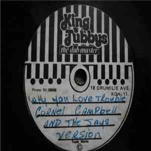 Cornell Campbell & The Jays - Why You Love Trouble / Love I Need FLAC