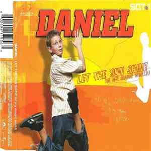 Daniel - Let The Sun Shine (In My Magic World) FLAC