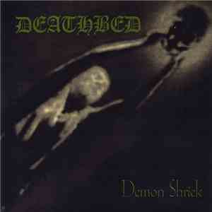 DeathBed  - Demon Shriek FLAC