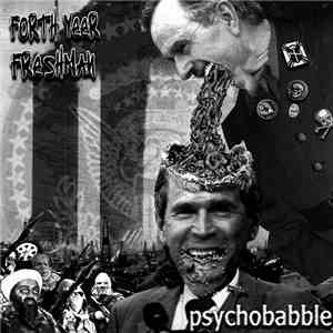 Forth Yeer Freshman - Psychobabble FLAC