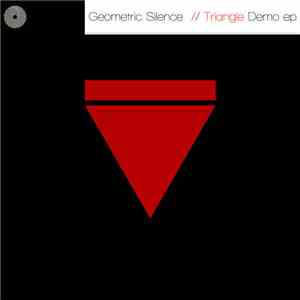 Geometric Silence - Triangle / Demo Ep FLAC