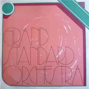 Grand Standard Orchestra - Grand Standard Orchestra FLAC