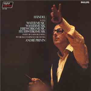 Händel, André Previn, Pittsburgh Symphony Orchestra - Overture In D Minor / Water Music / Fireworks Music FLAC