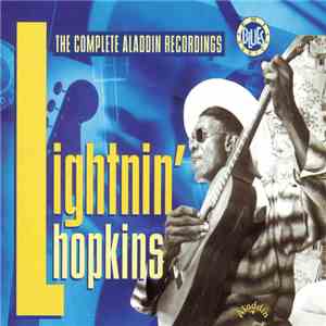 Lightnin' Hopkins - The Complete Aladdin Recordings FLAC