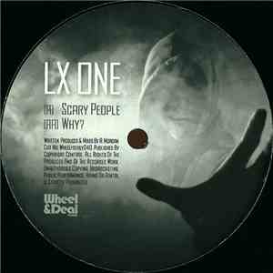 LX One - Scary People / Why? FLAC