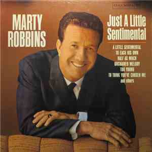 Marty Robbins - Just A Little Sentimental FLAC