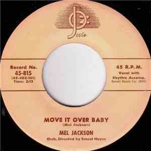Mel Jackson  - Move It Over Baby FLAC