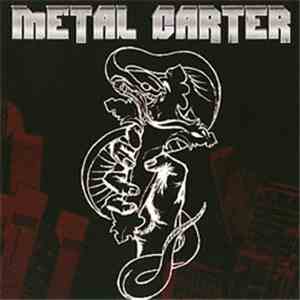Metal Carter - La Verità Su Metal Carter FLAC