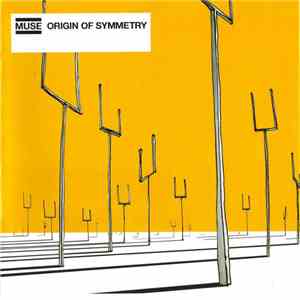 Muse - Origin Of Symmetry FLAC