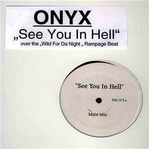 Onyx - See You In Hell FLAC