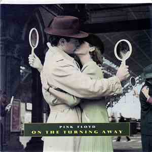 Pink Floyd - On The Turning Away FLAC
