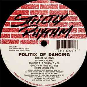 Politix Of Dancing - Tribal Moans / Elevate FLAC