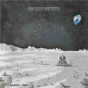 Public Service Broadcasting - The Race For Space FLAC