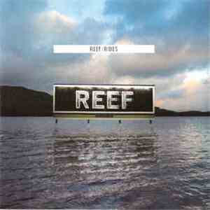 Reef - Rides FLAC