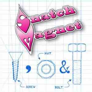 Snatch Magnet - Screw, Nut & Bolt FLAC