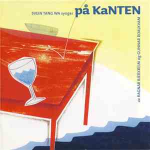 Svein Tang Wa - På Kanten FLAC