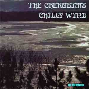 The Cherubims - Chilly Wind FLAC