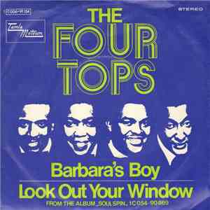 The Four Tops - Barbara's Boy / Look Out Your Window FLAC
