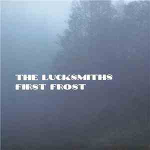 The Lucksmiths - First Frost FLAC