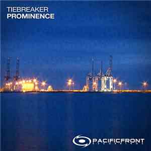 Tiebreaker - Prominence FLAC