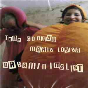 Tony Conrad, Marie Losier - Dreaminimalist FLAC