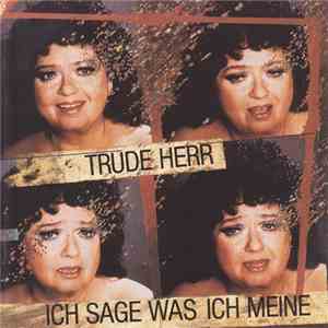 Trude Herr - Ich Sage Was Ich Meine FLAC