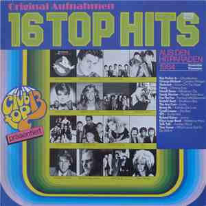 Various - 16 Top Hits (Aus Den Hitparaden 1984 November Dezember) FLAC