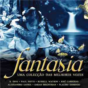 Various - Fantasia: Uma Colecção Das Melhores Vozes FLAC