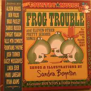 Various - Frog Trouble And Eleven Other Pretty Serious Songs FLAC