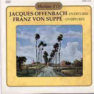 Various - Jacques Offenbach - Overtures + Franz Von Suppé - Overtures FLAC