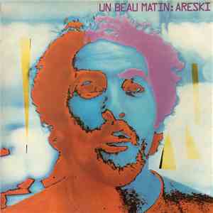 Areski - Un Beau Matin FLAC