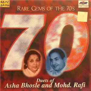 Asha Bhosle & Mohd. Rafi - Rare Gems Of The 70's FLAC
