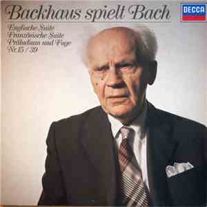 Backhaus - Backhaus Spielt Bach FLAC