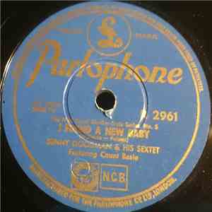 Benny Goodman & His Sextet Featuring Count Basie - I Found A New Baby / As Long As I Live FLAC