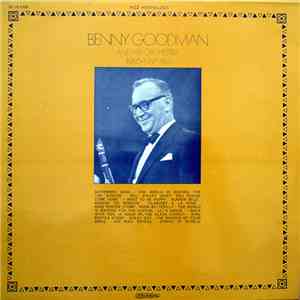 Benny Goodman And His Orchestra - 1960-1967 ERA FLAC