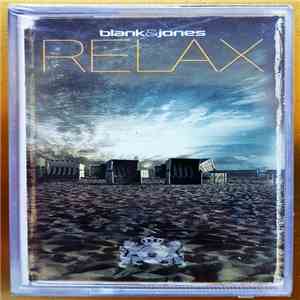 Blank & Jones - Relax FLAC