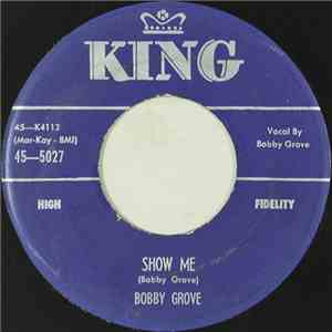 Bobby Grove - Show Me / I Saw Her First FLAC