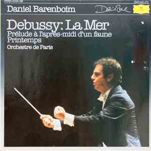 Daniel Barenboim, Debussy - Orchestre De Paris - La Mer / Prélude À L'Apres-Midi D'Un Faune / Printemps FLAC