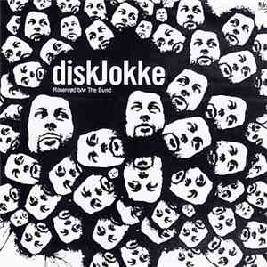 diskJokke - Rosenrød / The Bund FLAC